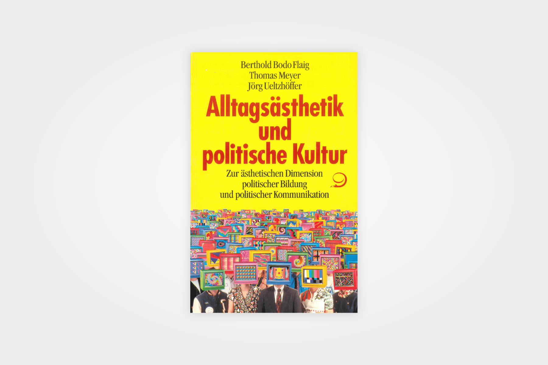 Alltagsästhetik und politische Kultur